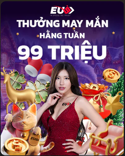 Khuyến mãi thưởng may mắn EU9
