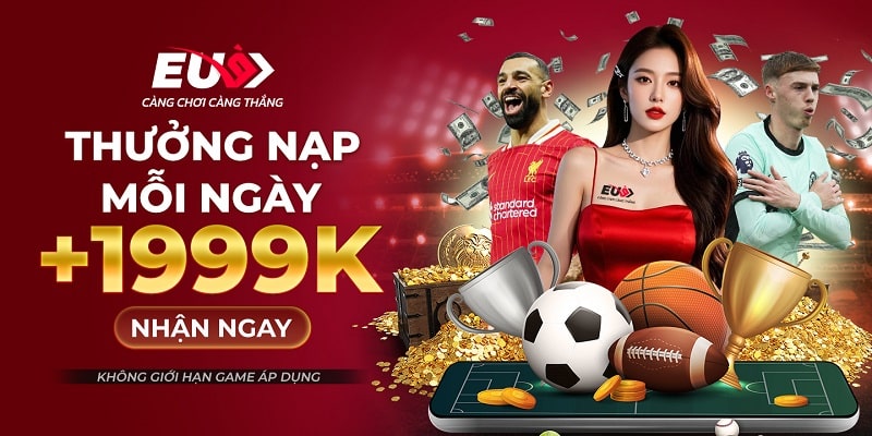 Thưởng nạp mỗi ngày 1.999K