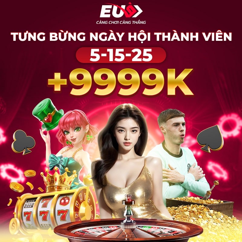 Mừng ngày hội thành viên 9999K