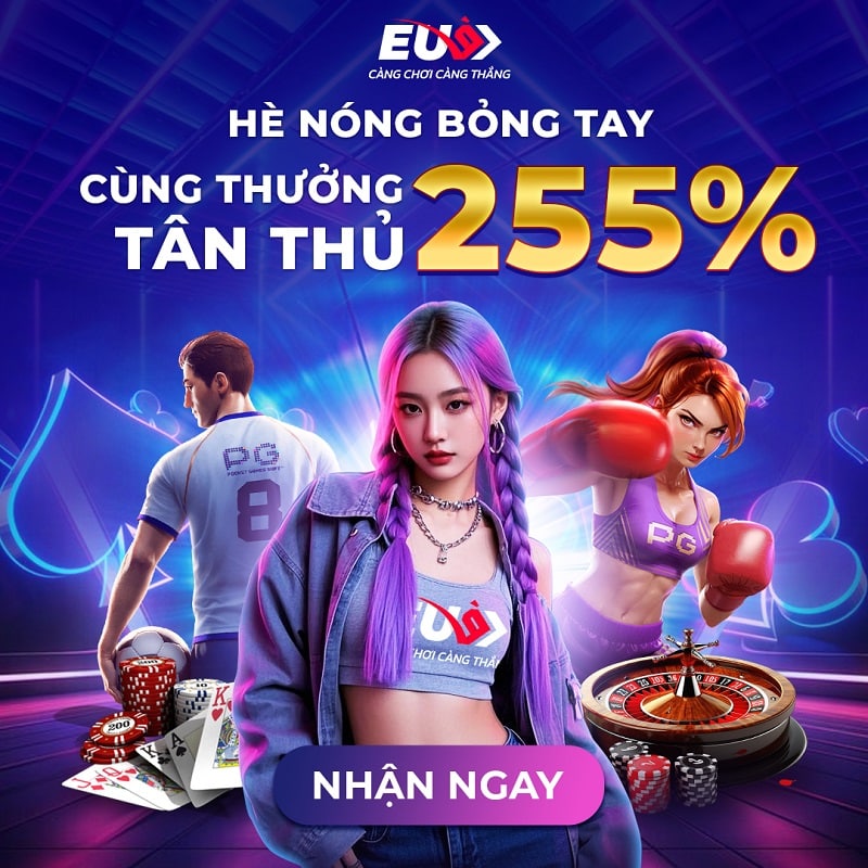 Chào mừng tân thủ tặng đến 255%